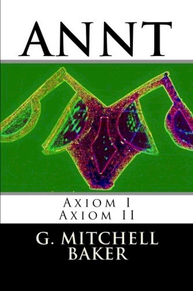  ANNT: Axiom I & II(Kobo/電子書)