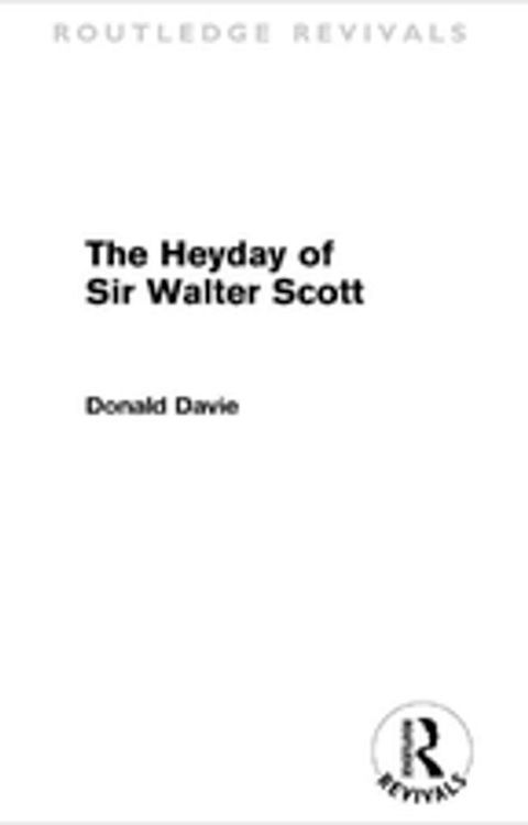 The Heyday of Sir Walter Scott(Kobo/電子書)