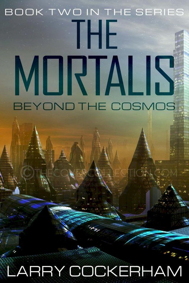  The Mortalis: Beyond the Cosmos(Kobo/電子書)