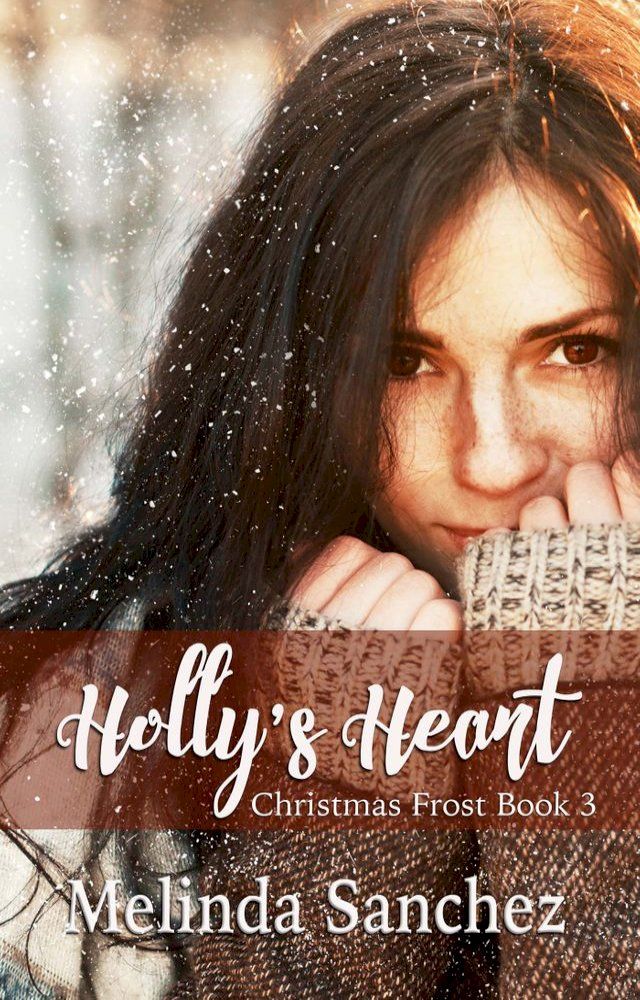  Holly's Heart(Kobo/電子書)