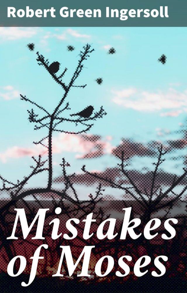  Mistakes of Moses(Kobo/電子書)