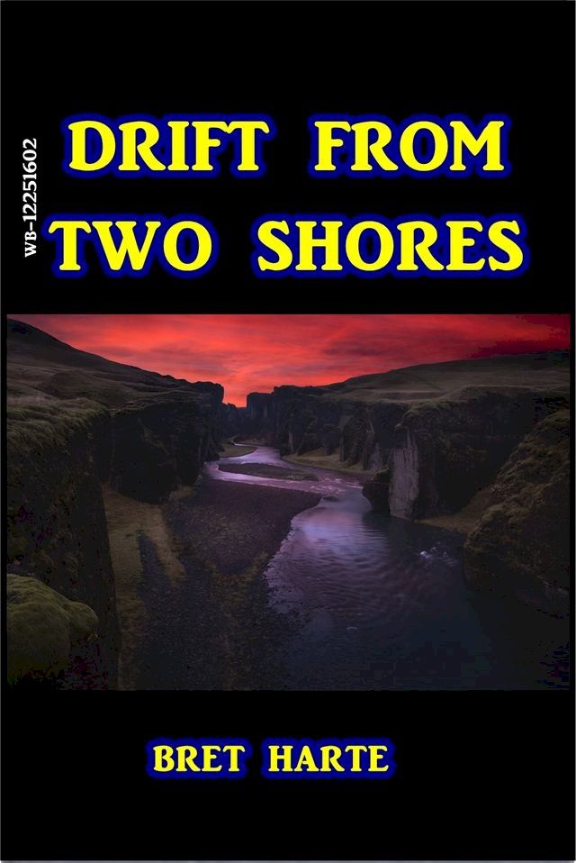  Drift From Two Shores(Kobo/電子書)