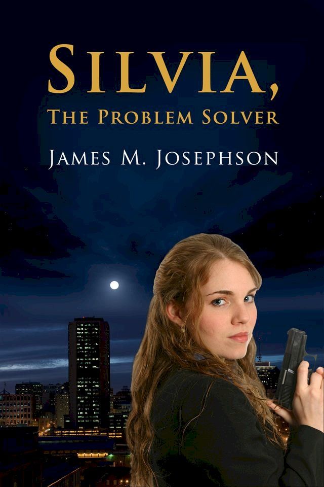  Silvia, The Problem Solver(Kobo/電子書)