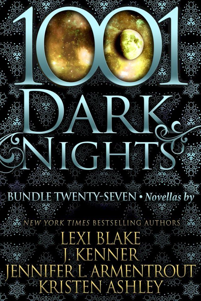  1001 Dark Nights: Bundle Twenty-Seven(Kobo/電子書)