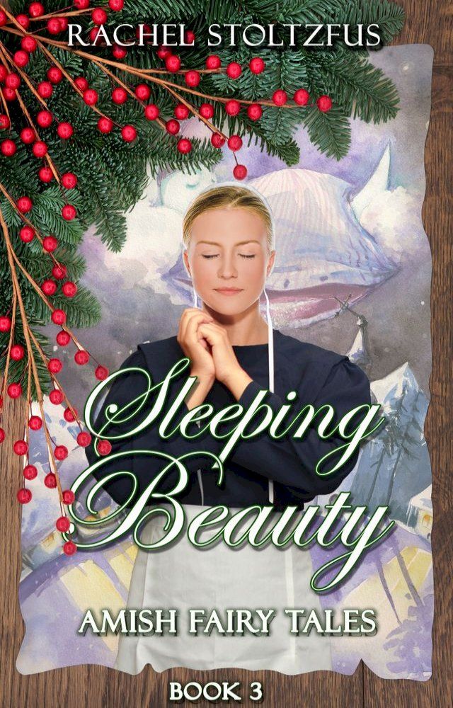  Amish Sleeping Beauty(Kobo/電子書)