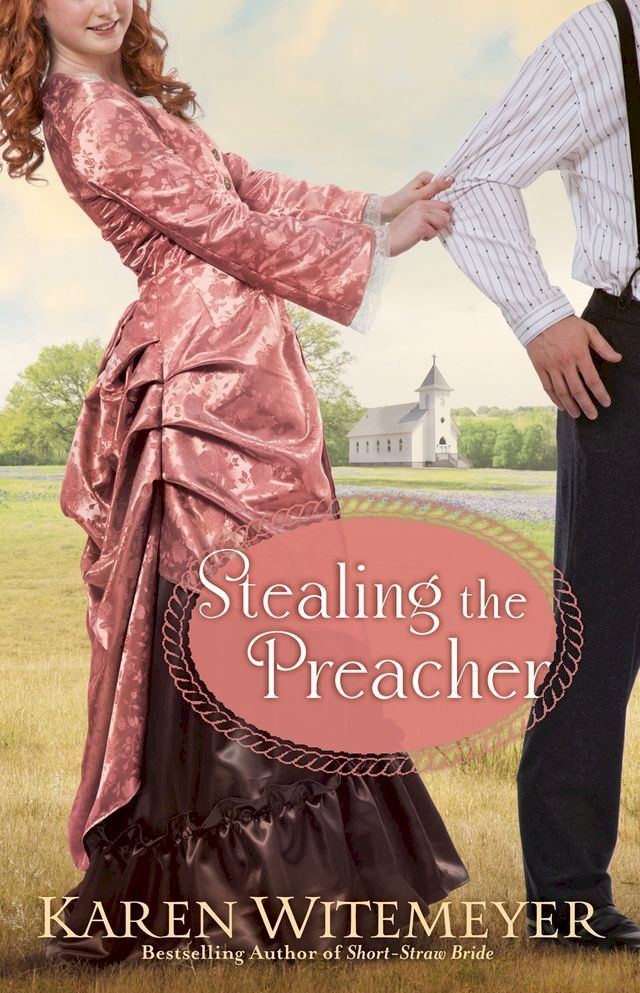  Stealing the Preacher(Kobo/電子書)