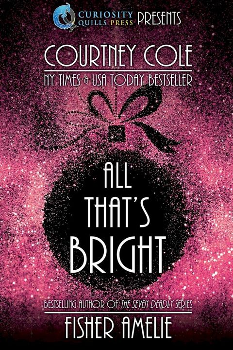 All That’s Bright: A Romantic Holiday Collection(Kobo/電子書)