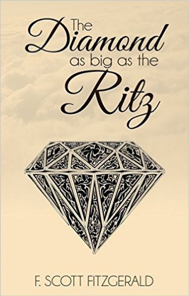  The Diamond as Big as the Ritz(Kobo/電子書)