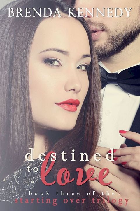 Destined to Love(Kobo/電子書)