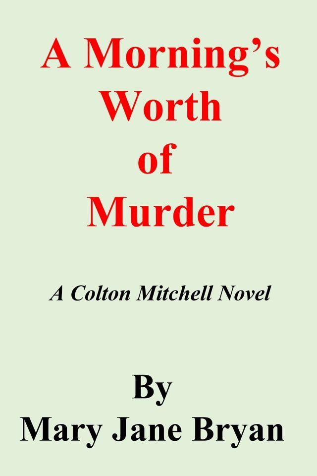  A Morning's Worth of Murder(Kobo/電子書)