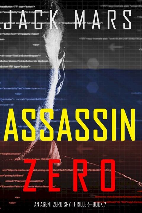 Assassin Zero (An Agent Zero Spy Thriller—Book #7)(Kobo/電子書)