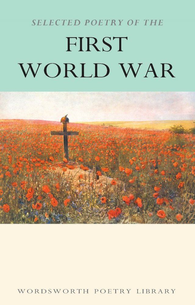  Selected Poetry of the First World War(Kobo/電子書)