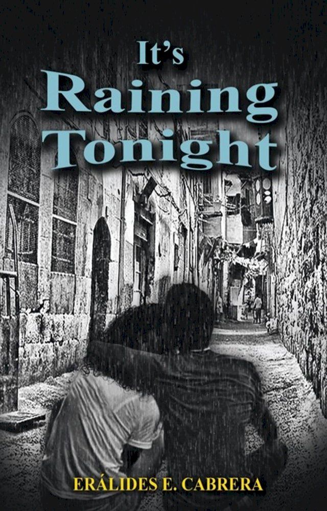  It’S Raining Tonight(Kobo/電子書)