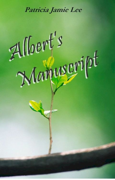 Albert's Manuscript(Kobo/電子書)