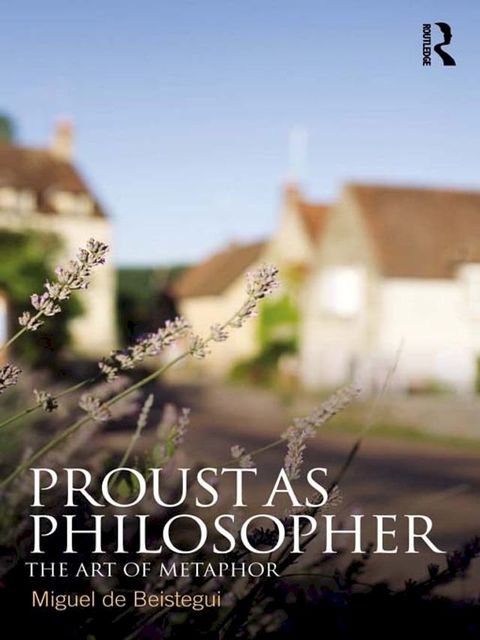 Proust as Philosopher(Kobo/電子書)