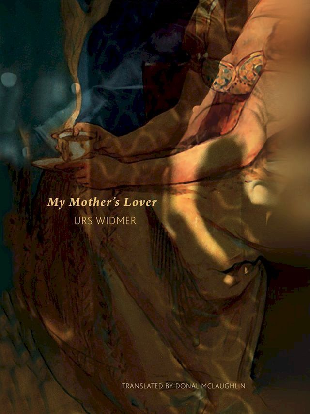  My Mother's Lover(Kobo/電子書)