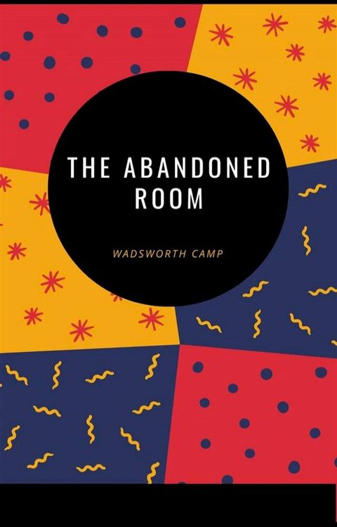 The abandoned room(Kobo/電子書)