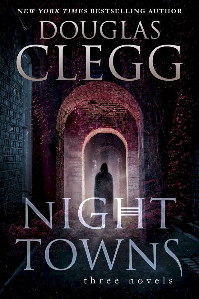  Night Towns: Three Novels(Kobo/電子書)