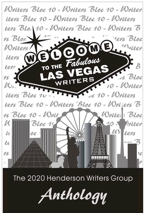 Writers Bloc 10: The 2020 Henderson Writers Group Anthology(Kobo/電子書)