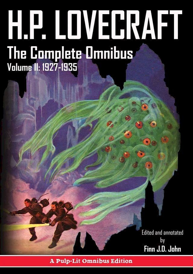  H.P. Lovecraft, The Complete Omnibus Collection, Volume II(Kobo/電子書)