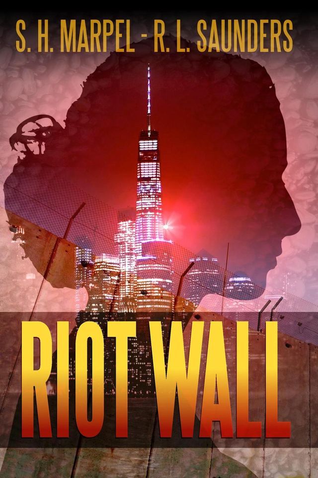  Riot Wall(Kobo/電子書)