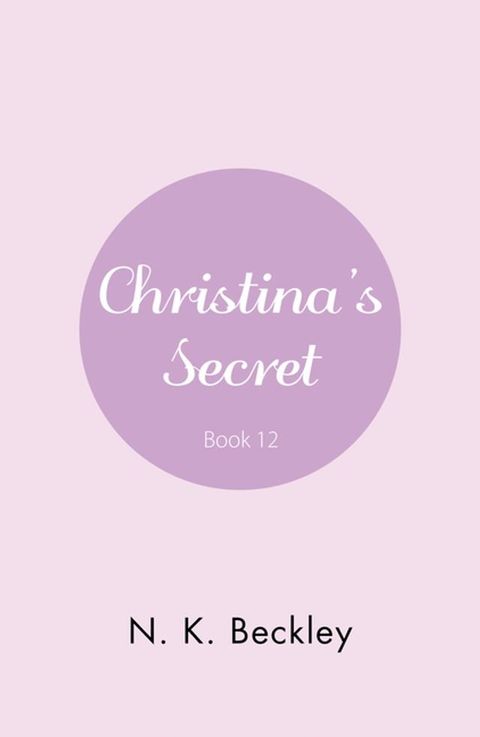 Christina’s Secret(Kobo/電子書)