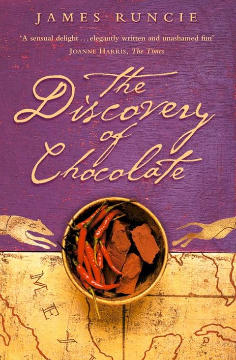 The Discovery of Chocolate: A Novel(Kobo/電子書)