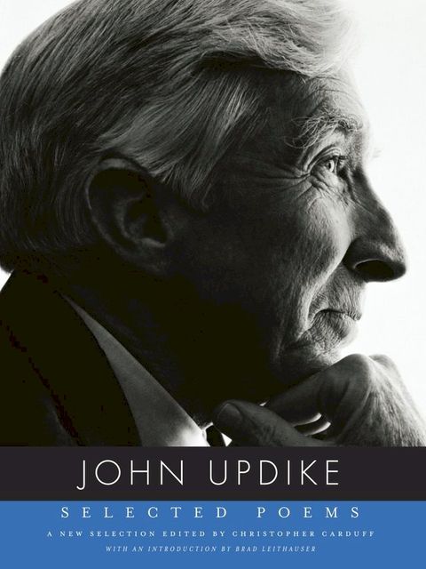 Selected Poems of John Updike(Kobo/電子書)