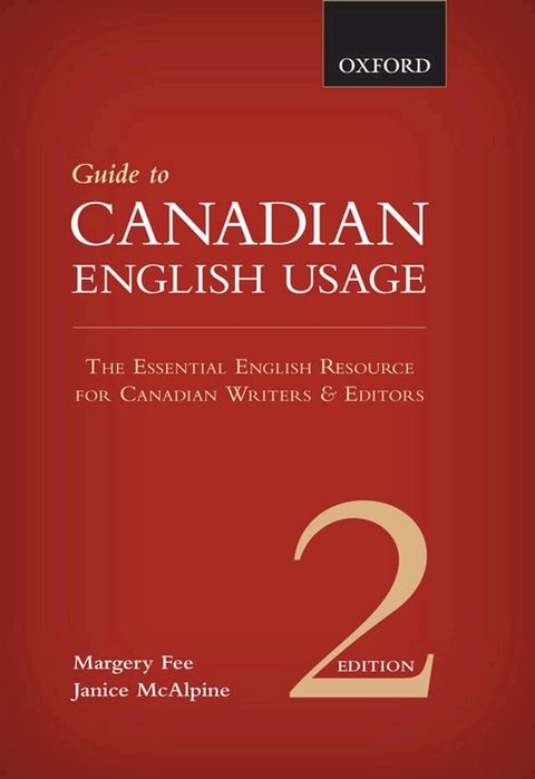 A Guide to Canadian English Usage(Kobo/電子書)