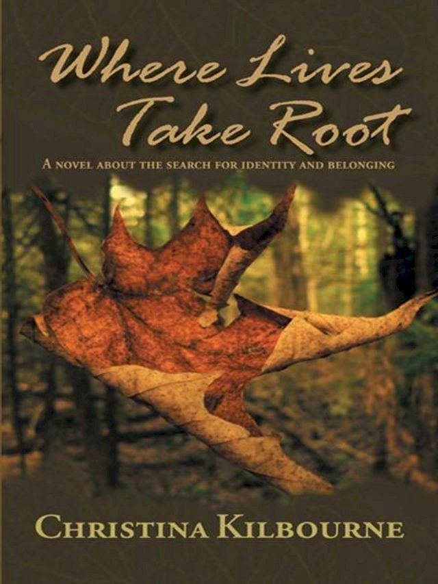  Where Lives Take Root(Kobo/電子書)