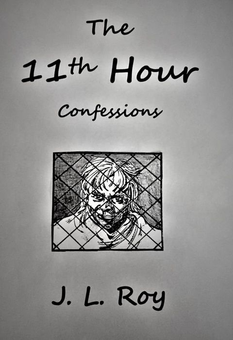 The 11th Hour Confessions(Kobo/電子書)