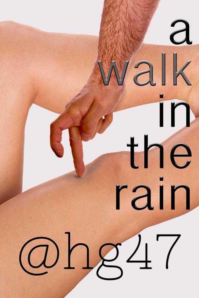  A Walk In The Rain(Kobo/電子書)