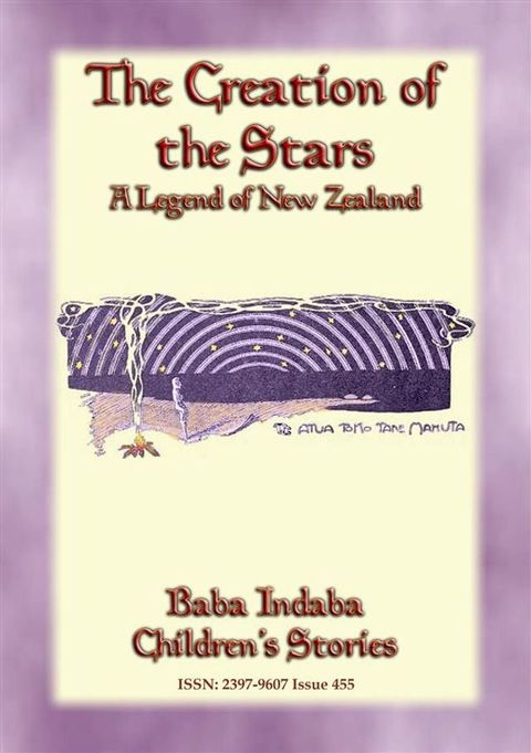 THE CREATION OF THE STARS - A Maori Legend(Kobo/電子書)