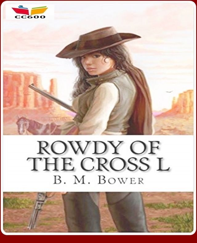  Rowdy of the Cross L(Kobo/電子書)