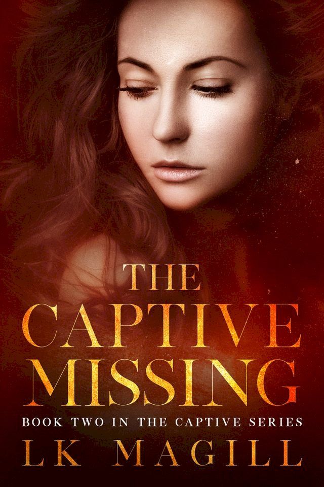  The Captive Missing(Kobo/電子書)