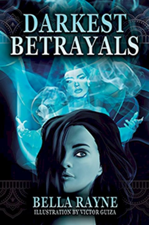 Darkest Betrayals(Kobo/電子書)