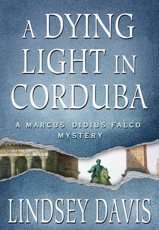  A Dying Light in Corduba(Kobo/電子書)