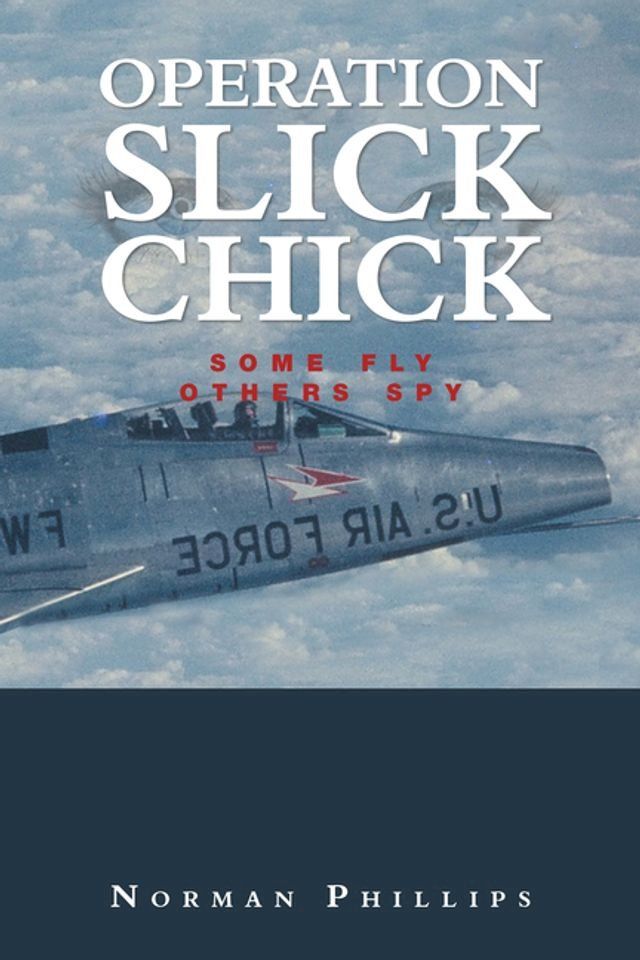  Operation Slick Chick(Kobo/電子書)