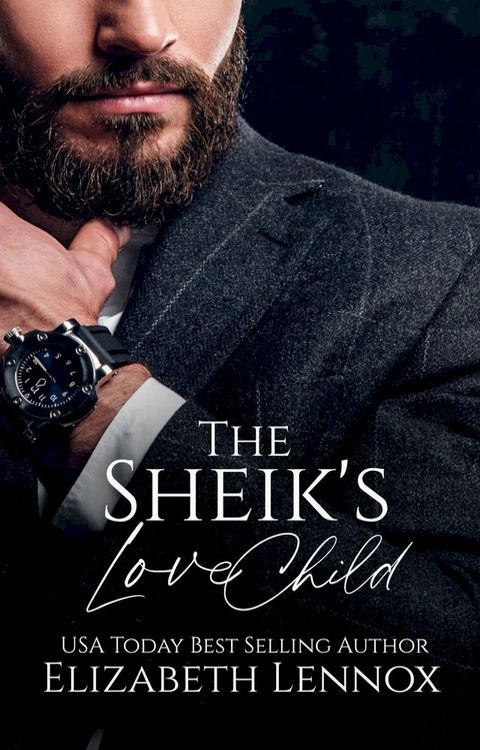 The Sheik's Love Child(Kobo/電子書)