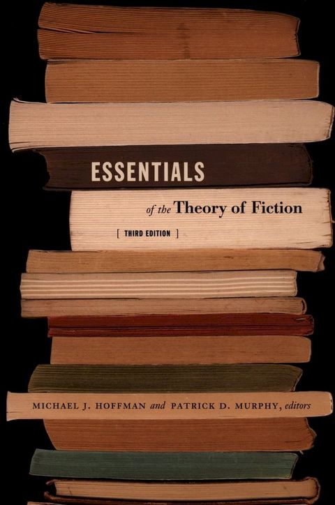 Essentials of the Theory of Fiction(Kobo/電子書)