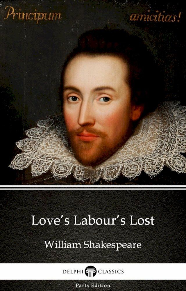  Love’s Labour’s Lost by William Shakespeare (Illustrated)(Kobo/電子書)