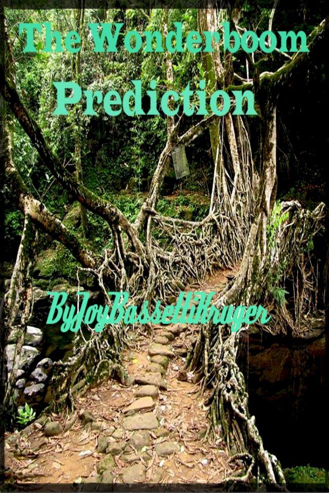  The Wonderboom Prediction(Kobo/電子書)