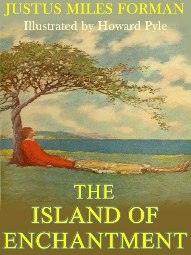  The Island of Enchantment(Kobo/電子書)