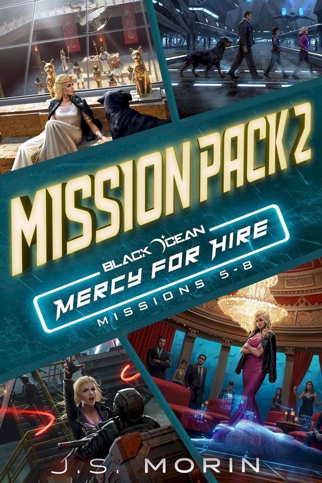  Mercy for Hire Mission Pack 2: Missions 5-8(Kobo/電子書)