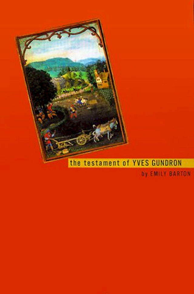  The Testament of Yves Gundron(Kobo/電子書)