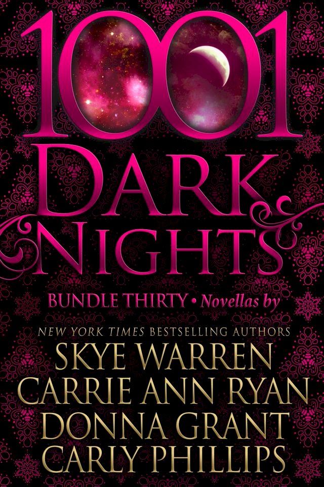  1001 Dark Nights: Bundle Thirty(Kobo/電子書)