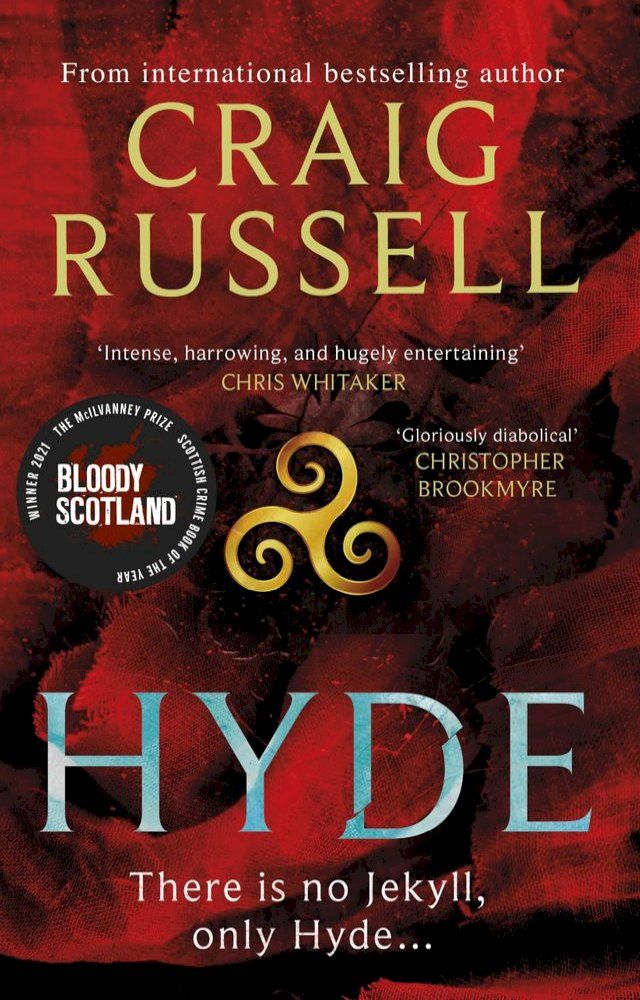  Hyde: WINNER OF THE 2021 McILVANNEY PRIZE FOR BEST CRIME BOOK OF THE YEAR(Kobo/電子書)