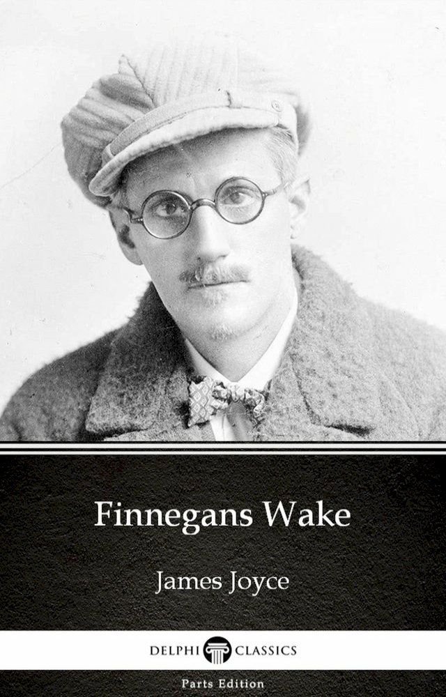  Finnegans Wake by James Joyce (Illustrated)(Kobo/電子書)