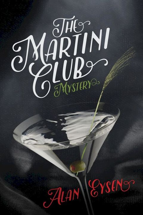 The Martini Club Mystery(Kobo/電子書)