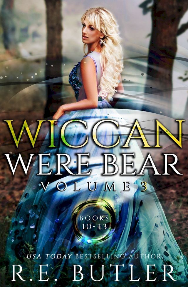  Wiccan-Were-Bear Series Volume Three(Kobo/電子書)